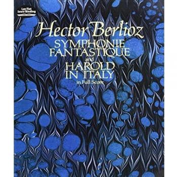 Partitura Completa para Orquesta: Sinfonía Fantástica Op.14 y Harold en Italia Op.16