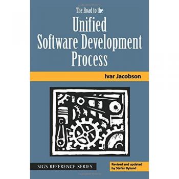 Camino hacia el Proceso Unificado de Desarrollo de Software - Ivar Jacobson (Biblioteca de Referencia SIGS, Volumen 18) - Edición en Tapa Blanda