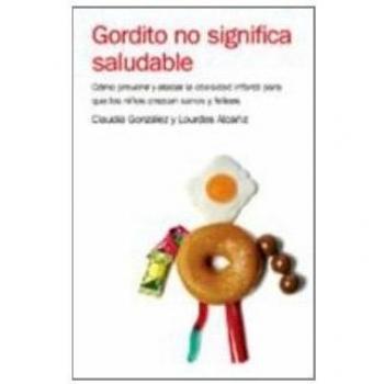 Gordito no significa saludable