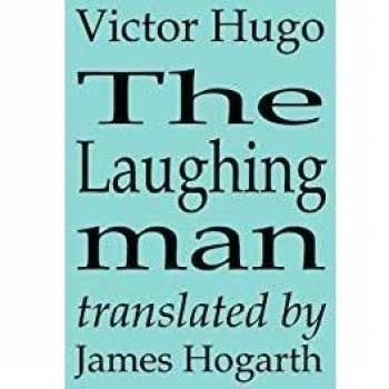 The Laughing Man: A Classic Novel by Victor Hugo