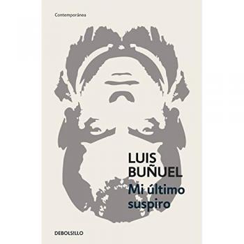 Mi último suspiro - Luis Buñuel