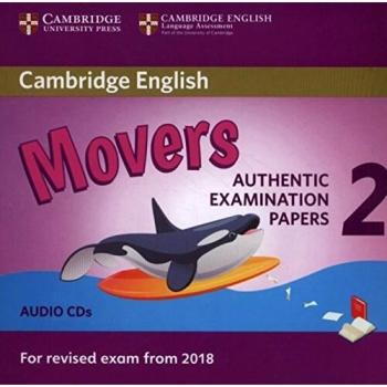 Cambridge English Young Learners 2 for Revised Exam from 2018 Movers Audio CDs: Authentic Examination Papers