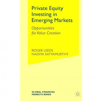 Emerging Markets Private Equity Investment: Value Creation Strategies