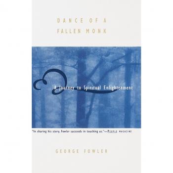 Dance of a Fallen Monk: A Journey to Spiritual Enlightenment (Book)