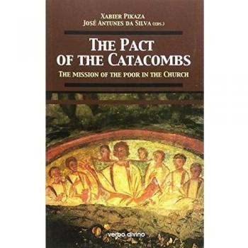 The Pact of the Catacombs / El Pacto de las Catacumbas: The mission of the poor in the Church