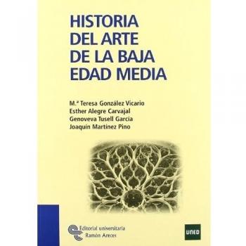 Historia Del Arte de La Baja Edad Media