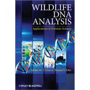 Wildlife DNA Analysis: Applications in Forensic Science