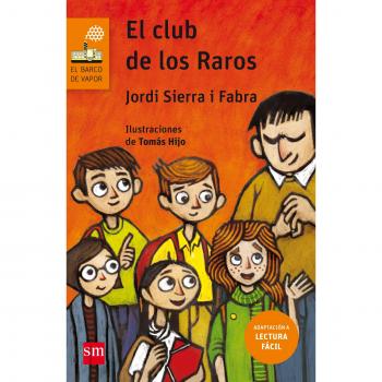 El club de los raros - SIERRA I FABRA, JORDI