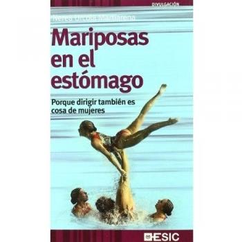 Mariposas en el estómago: Porque dirigir también es cosa de mujeres
