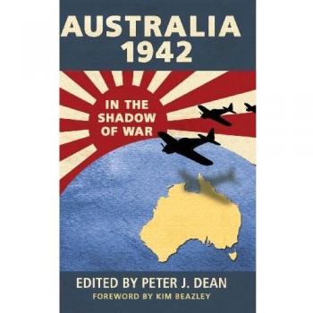 Australia 1942: En la Sombra de la Guerra (Historia del Ejército Australiano)
