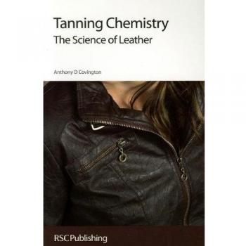 Tanning Chemistry: The Science of Leather