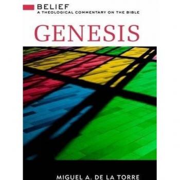 Genesis: Belief: A Theological Commentary on the Bible