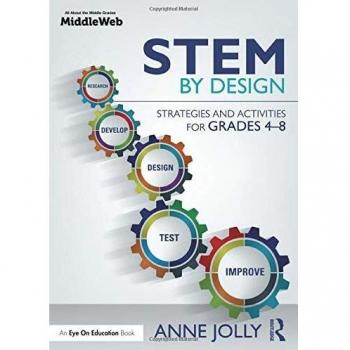 STEM by Design: Strategies and Activities for Grades 4-8