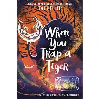 When You Trap A Tiger