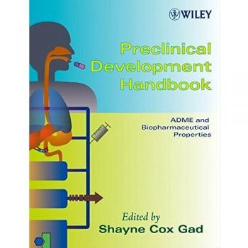 Preclinical Development Handbook: 2 Volume Set: 11