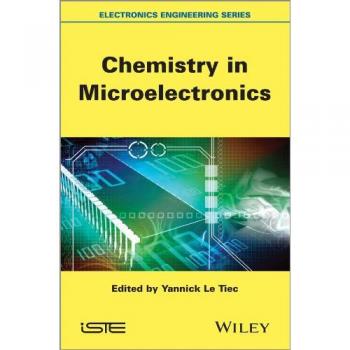 Microelectronics Chemistry Handbook for Electronics Engineering