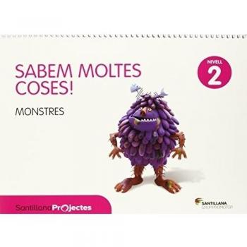 SABEM MOLTES COSES NIVELL 2 MONSTRES - 9788490474570
