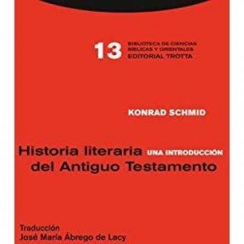 Historia literaria del Antiguo Testamento. Una introducción