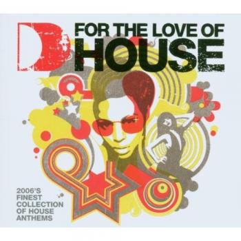 For the Love of House