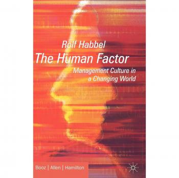 The Human Factor: Management Culture in a Changing World