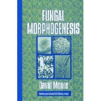 Morfofungos: Morfogénesis Fúngica (Serie de Biología del Desarrollo y Celular, Volumen 35)