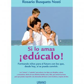 El que ama ¡educa!