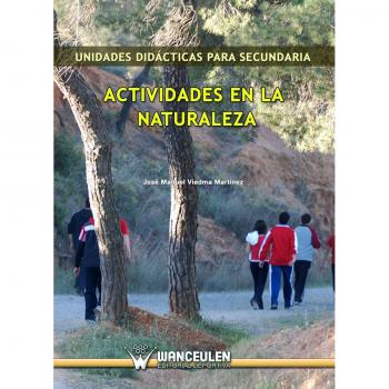 Unidades Didácticas Para Secundaria: Actividades En El Medio Natural