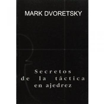 Secretos De La Tactica En Ajedrez