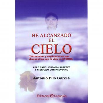 HE ALCANZADO EL CIELO