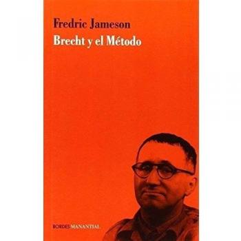 Brecht Y El Método