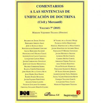 Comentarios a las Sentencias de Unificación de Doctrina. Civil y Mercantil. Volu