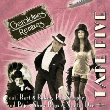 Geraldines Remixes - Tape Five