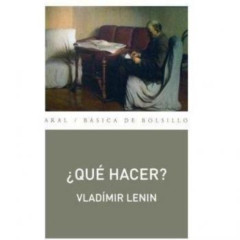 ¿Qué hacer?: 301 - Vladimir Ilich Lenin