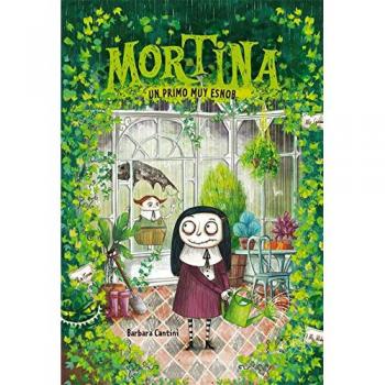 Mortina 2. Un primo muy esnob - Barbara Cantini