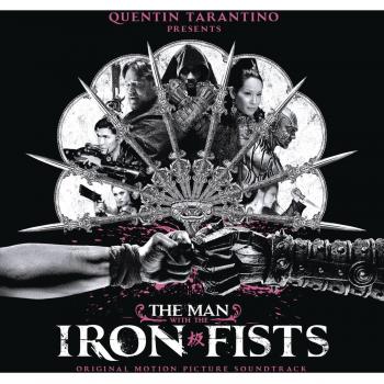 The Man With The Iron Fists