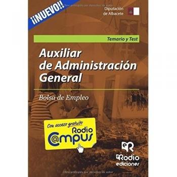 Auxiliar de Administración General. Bolsa de Empleo. Temario y Test