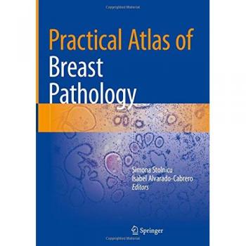 Practical Atlas of Breast Pathology