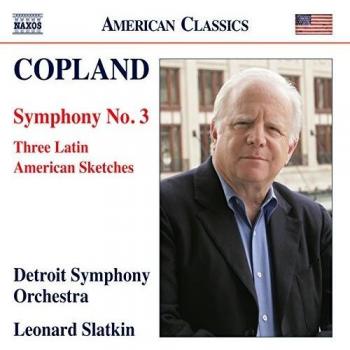 Copland, A.: Symphony No. 3 / 3 Latin American Sketches