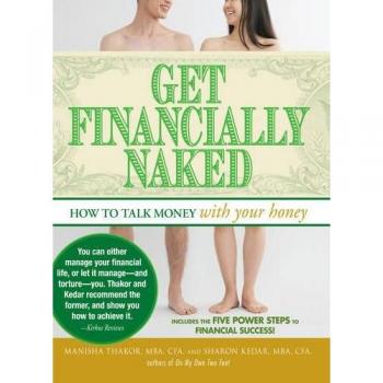 Get Financially Naked: How to Talk Money with Your Honey