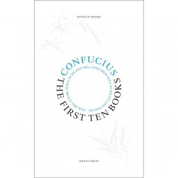 The First Ten Books: Confucius