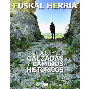 Rutas por calzadas y caminos históticos: 21 - YANIZ, SANTIAGO