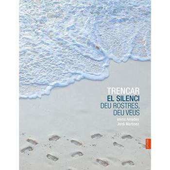 Trencar el silenci: Deu rostres, deu veus