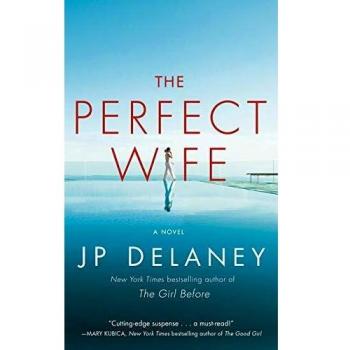 La Esposa Perfecta: Novela de JP Delaney