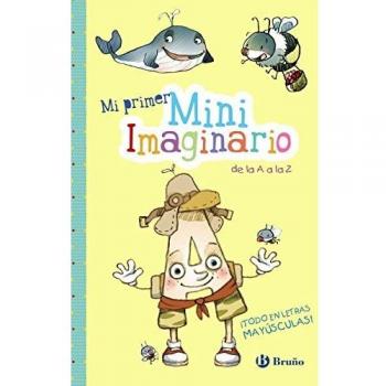 Mi primer MiniImaginario de la A a la Z - Pilar López ávila
