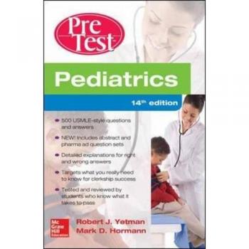 Pediatrics PreTest Self-Assessment And Review, 14th Edition
