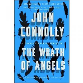 The Wrath of Angels, 11: A Charlie Parker Thriller