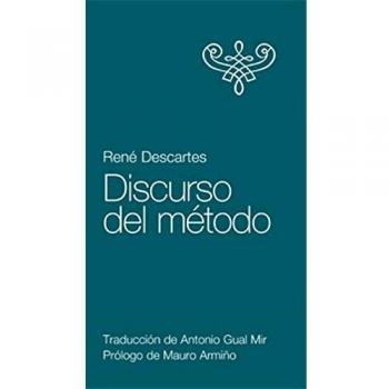 Discurso del método - Ren&eacute; Descartes