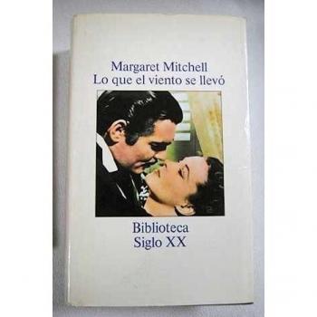 Lo que el viento se llevo tapa blanda by mitchell margaret