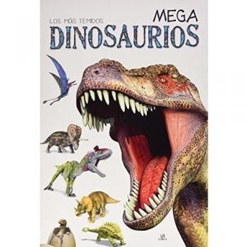 Mega Dinosaurios: Los más Temidos: 2