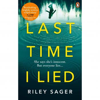 Last Time I Lied: A Gripping Psychological Thriller for Fans of The Woman In the Window
